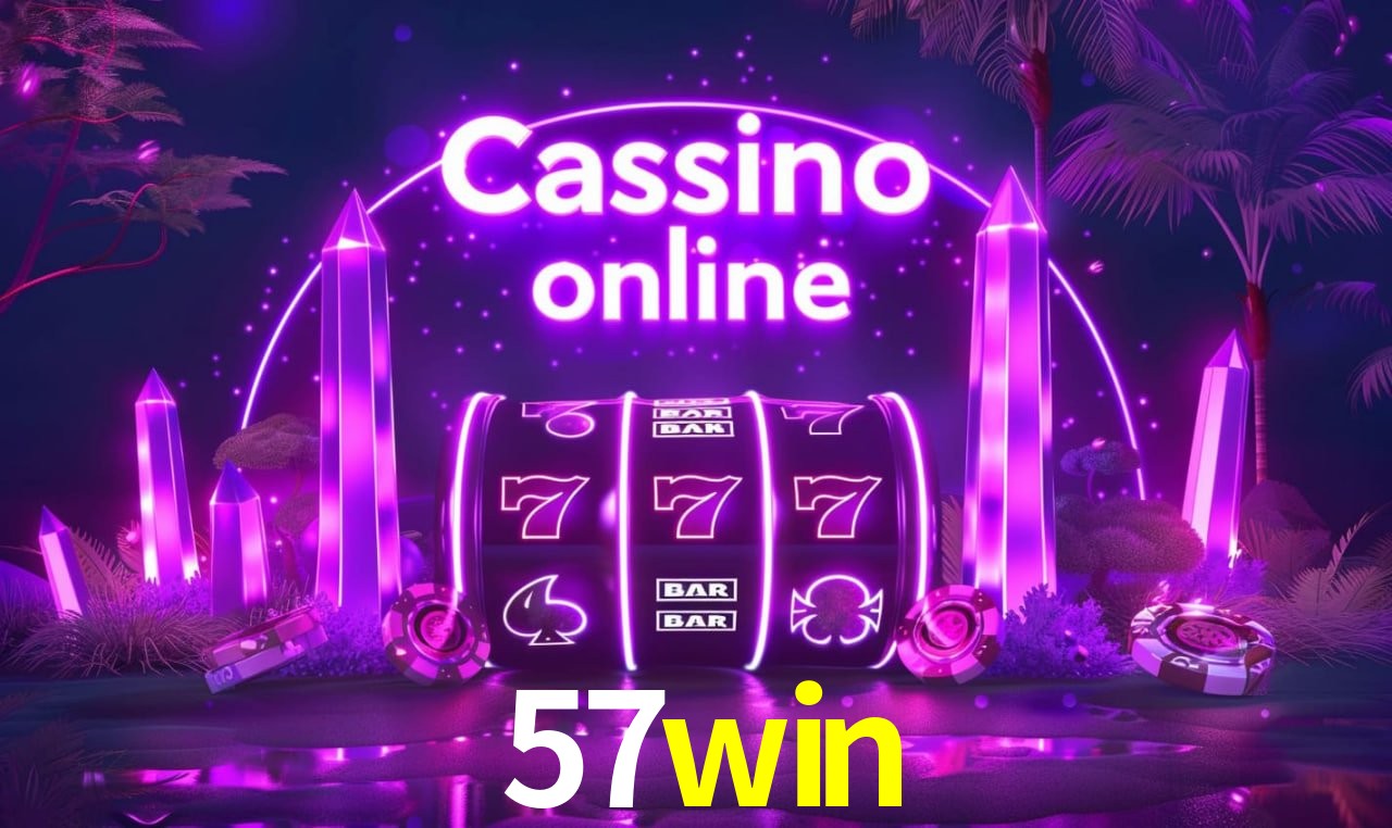 Benefícios da Conta 57win